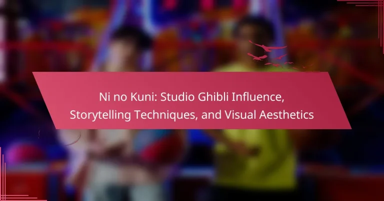 Ni no Kuni: Studio Ghibli Influence, Storytelling Techniques, and Visual Aesthetics