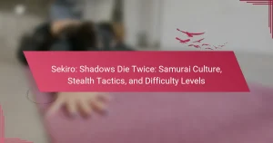 Sekiro: Shadows Die Twice: Samurai Culture, Stealth Tactics, and Difficulty Levels